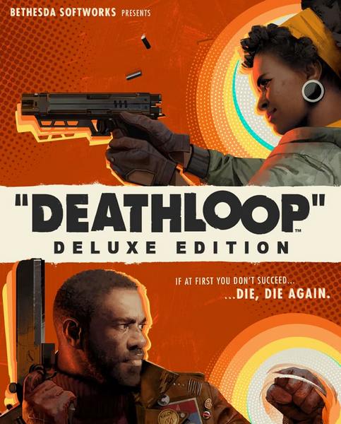 Deathloop: Deluxe Edition (2021/RUS/ENG/MULTi/RePack by Chovka)