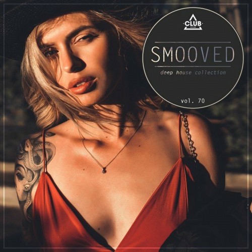 VA - Smooved - Deep House Collection, Vol. 70 (2022)