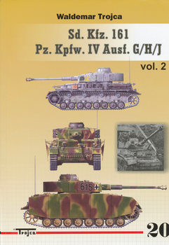 Sd.Kfz.161 Pz.Kpfw.IV Ausf. G/H/J Vol.2 (Waldemar Trojca №20)