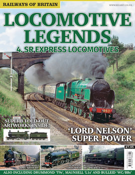 Locomotive Legends 4.SR Express Locomotives (Railways of Britain)