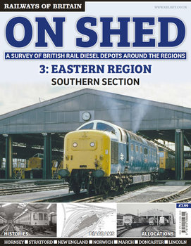 On Shed 3: Eastern Region Southern Section (Railways of Britain)
