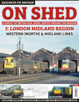 On Shed 2: London Midland Region Western (North) &Midland Lines (Railways of Britain)