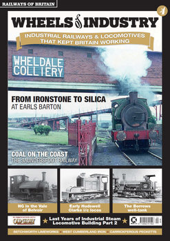 Wheels of Industry 4 (Railways of Britain Vol.20)