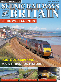 Scenic Railways of Britain 3: The West Country (Railways of Britain Vol.24)