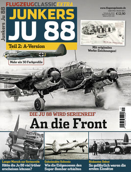 Junkers Ju 88 Teil 2: A-Version (Flugzeug Classic Extra)