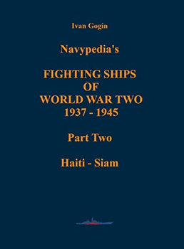 Navypedias Fighting Ships of World War Two 1937-1945 Part Two: Haiti - Siame