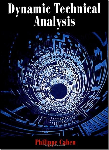 Philippe Cahen - Dynamic Technical Analysis