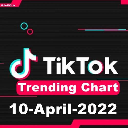 TikTok Trending Top 50 Singles Chart 10.04.2022 (2022)