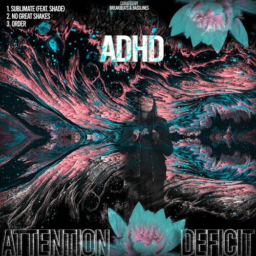 ADHD - Attention Deficit (2022)