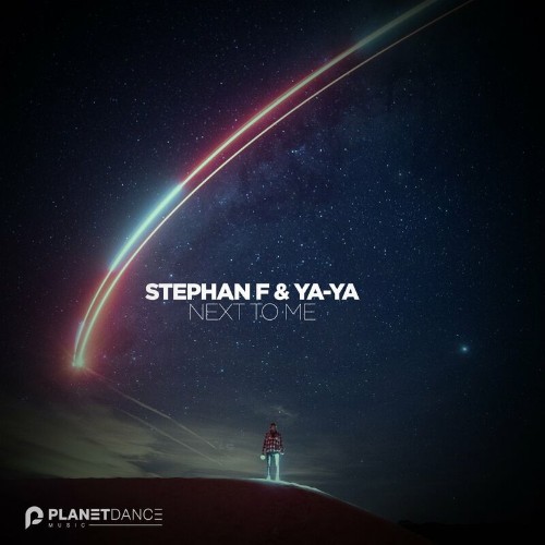 Stephan F & Ya-Ya - Next To Me (2022)
