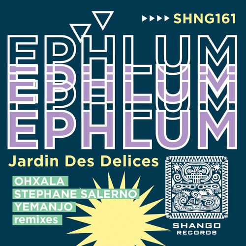 Ephlum - Jardin Des Delices (2022)