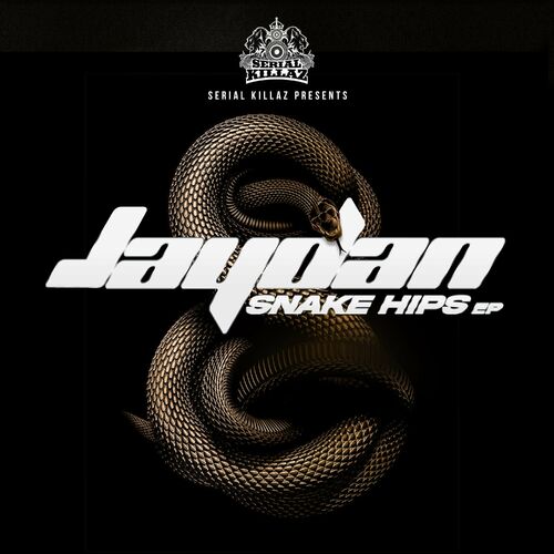 Jaydan - Snake Hips EP (2022)