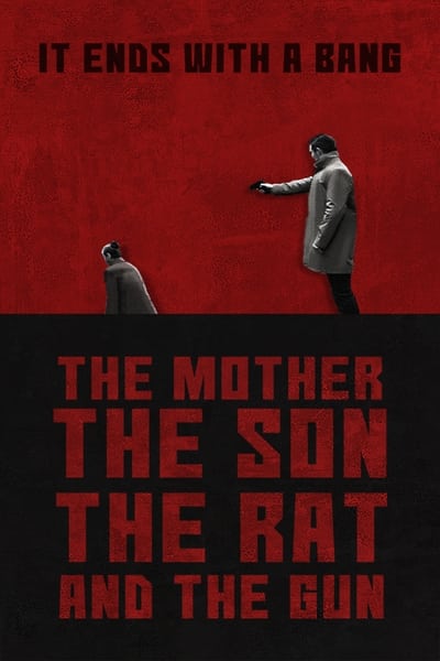 The Mother the Son the Rat and the Gun (2022) 720p WEBRip x264-GalaxyRG
