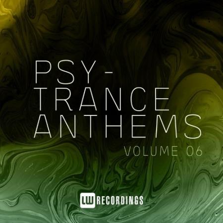 Psy-Trance Anthems, Vol. 06 (2022)