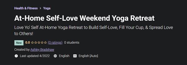 At-Home Self-Love Weekend Yoga Retreat