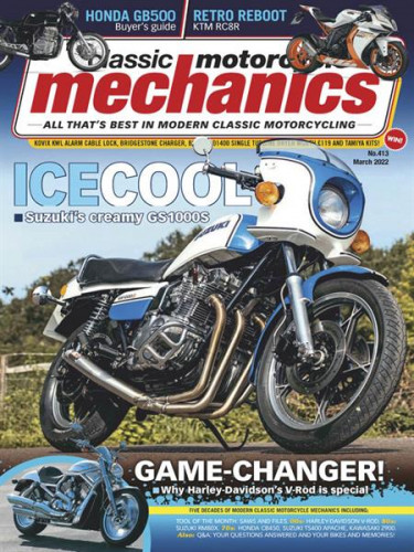 Classic Motorcycle Mechanics – March 2022