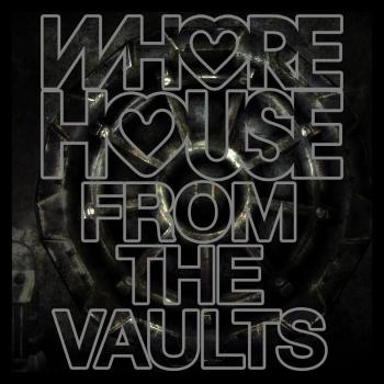 VA - Whore House From The Vaults (2022) (MP3)