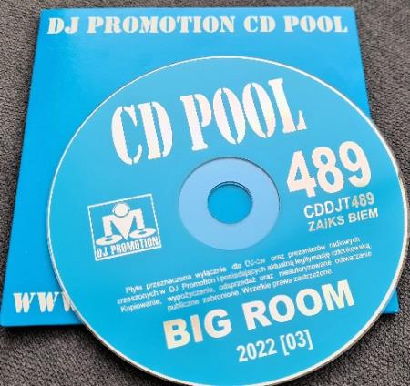 DJ Promotion CD Pool Big Room 489 (2022)