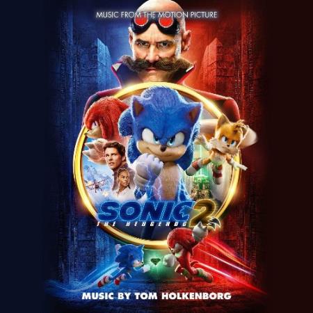 Tom Holkenborg - Sonic the Hedgehog 2 (Music from the Motion Picture) (2022)
