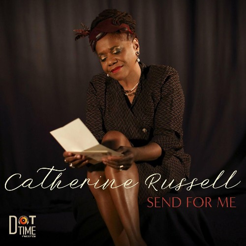 Catherine Russell - Send For Me (2022)