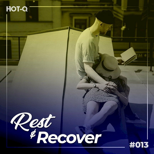 Rest And Recover 013 (2022)