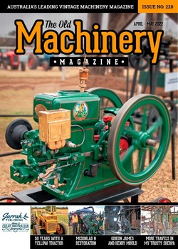 The Old Machinery - April/May 2022