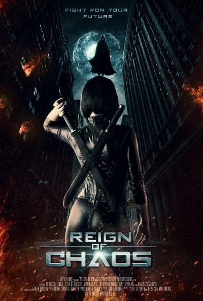 Reign Of Chaos (2022) [1080p] [WEBRip] [5.1]
