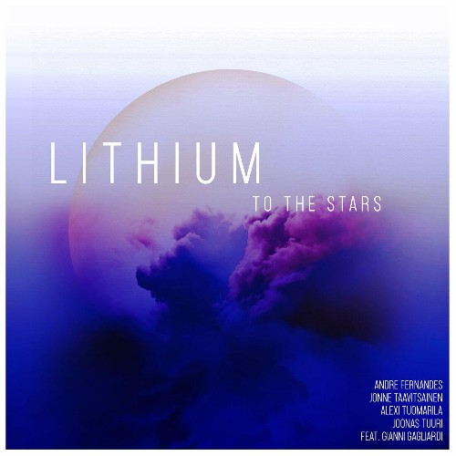 Lithium, Gianni Gagliardi - To the Stars (2022)