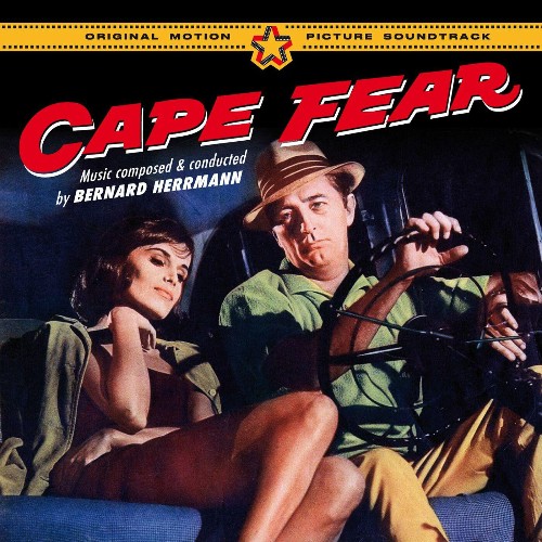 Bernard Herrmann - Cape Fear (Original Soundtrack) (2022)