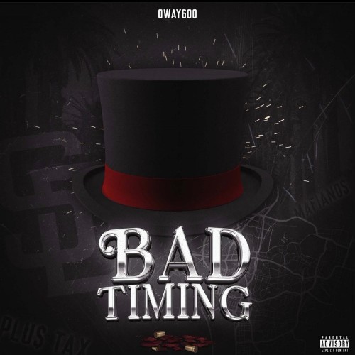 O'Way - Bad Timing (2022)