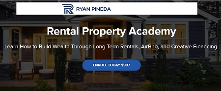 Rental Property Academy by Ryan Pineda 