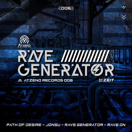 Zeit - Rave Generator (2022)