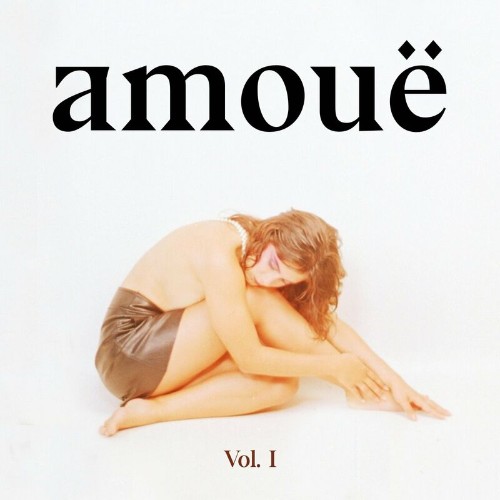 Amouë - Vol I (2022)