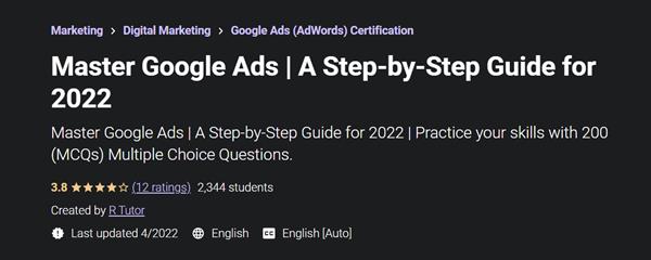 Master Google Ads | A Step-by-Step Guide for 2022