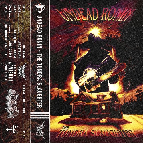 Undead Ronin - The Tundra Slaughter (2022)