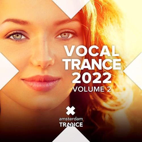 Vocal Trance 2022 Vol 2 (2022) (MP3)