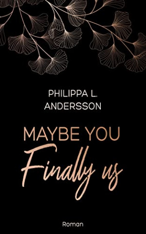 Cover: Andersson, Philippa L.  -  Maybe You Finally Us (Colorado Kisses 2)