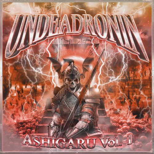 Undead Ronin - Ashigaru Vol. 1 (2022)