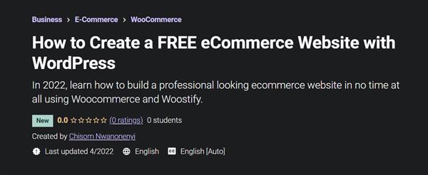 How To Create An eCommerce Website With WordPress 2022