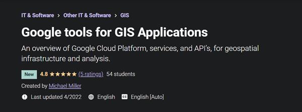 Google tools for GIS Applications
