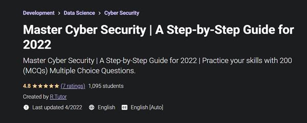 Master Cyber Security | A Step-by-Step Guide for 2022