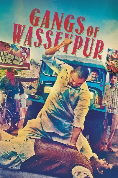 Gangs Of Wasseypur (2012) [720p] [BluRay]