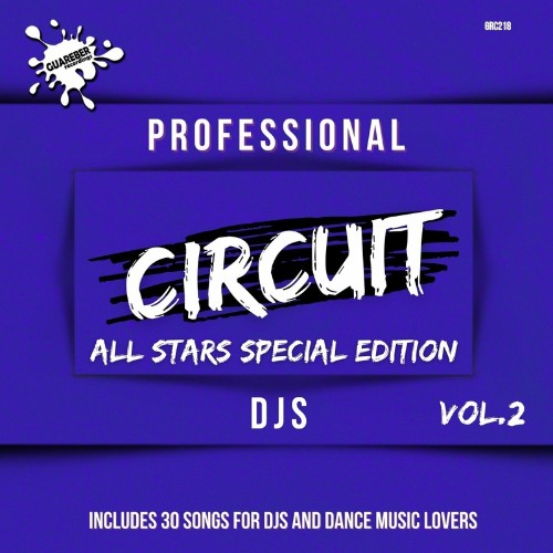 Professional Circuit Djs (All Stars Special Edition) Compilation Vol.2 (2022)