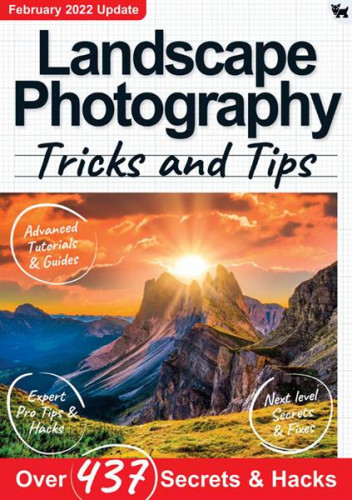 Landscape Photography Tricks And Tips – 9th Edition 2021