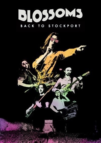 Blossoms Back To Stockport (2020) [1080p] [WEBRip]