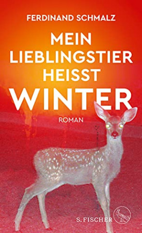 Cover: Ferdinand Schmalz  -  Mein Lieblingstier heißt Winter