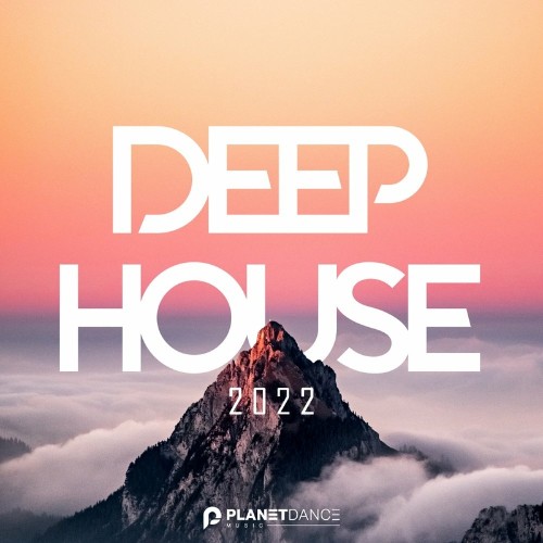 Planet Dance Music - Deep House 2022 (2022)