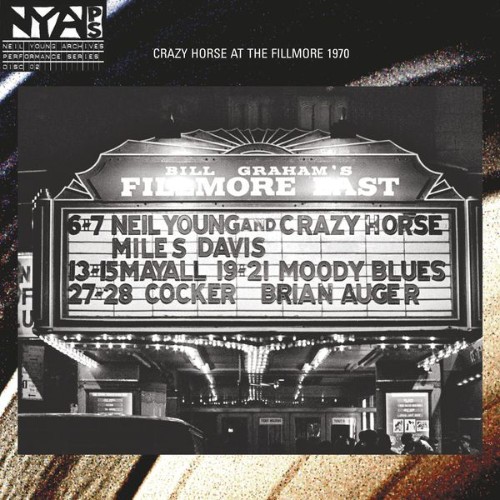 Neil Young - Live at the Fillmore East 1970 (2006) [16B-44 1kHz]