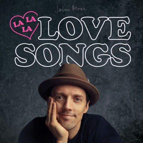 Jason Mraz - Lalalalovesongs (2022) [16B-44 1kHz]