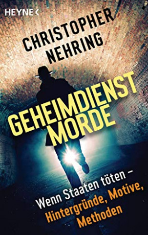 Cover: Christopher Nehring  -  Geheimdienstmorde